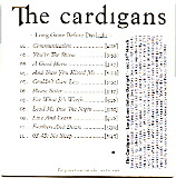 The Cardigans - Long Gone Before Daylight